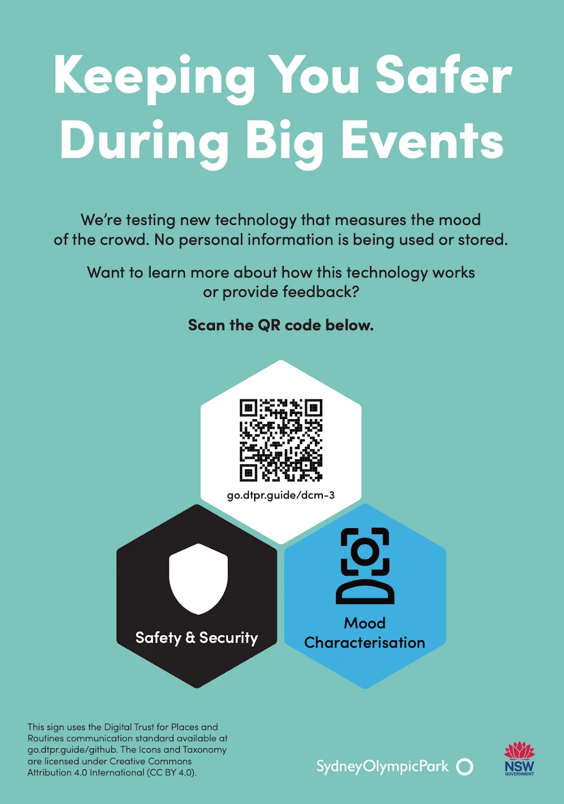 A teal sign headed "Keeping You Safer During Big Events" with three DTPR hexagons in a honeycomb, a QR code, a black Safety & Security icon and a blue Mood Characterisation icon